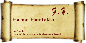 Ferner Henrietta névjegykártya